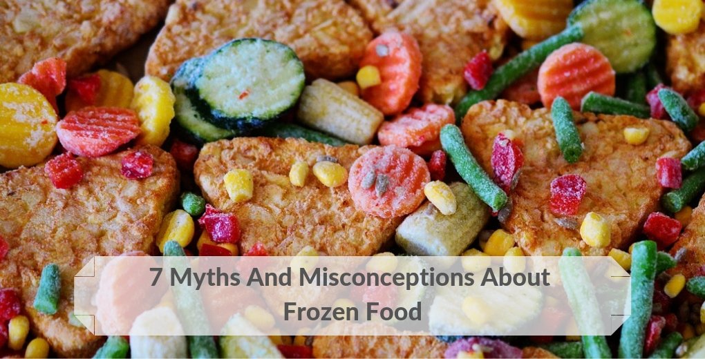 myths-about-frozen-food Frozen Food Myths