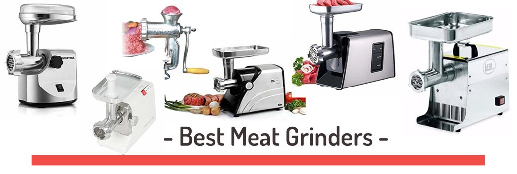Best Meat Grinder Reviews
